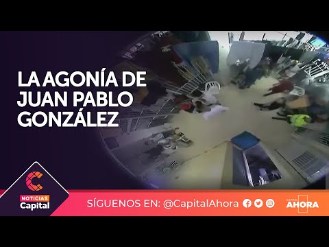 Videos revelaron los últimos minutos de vida de Juan Pablo González