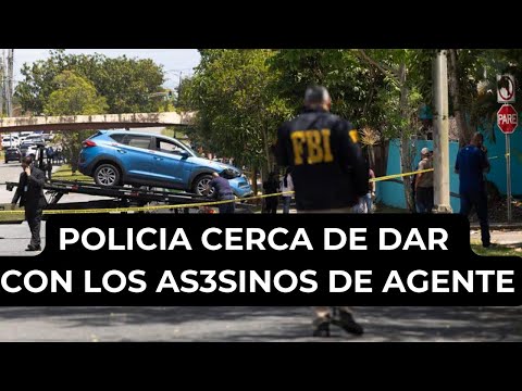 POLICIA CADA VEZ MAS CERCA DE LOS AS3SINOS DEL AGENTE