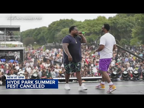 Hyde Park Summer Fest canceled due to rising security costs