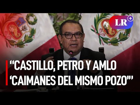 Otárola tilda a Pedro Castillo, Gustavo Petro y AMLO de ser caimanes del mismo pozo | #LR