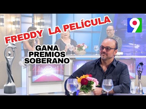 Freddy La Película gana Premio Soberano  | Con Jatnna y Pamela todo un Show
