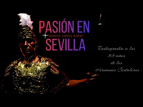 PASIÓN EN SEVILLA | Radiografía a los 50 años de los hermanos costaleros | 31 marzo 2023