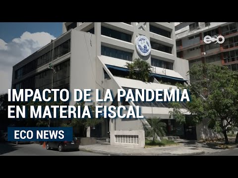 Especialistas explican impacto de la pandemia en materia fiscal | ECO News