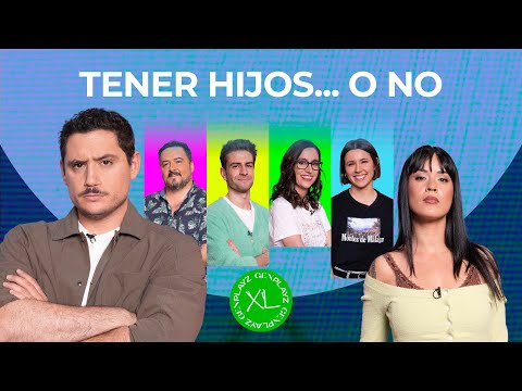 ¿No tenemos hijos porque no podemos o porque no queremos? | Gen Playz XL