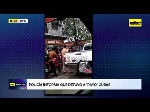 Detuvieron a Payo Cubas en la ciudad de San Lorenzo