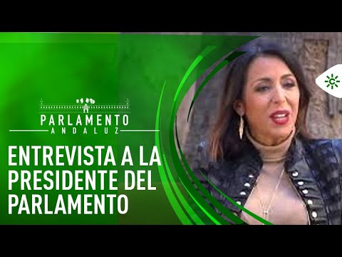 Parlamento andaluz | Entrevista a la presidenta del Parlamento, Marta Bosquet