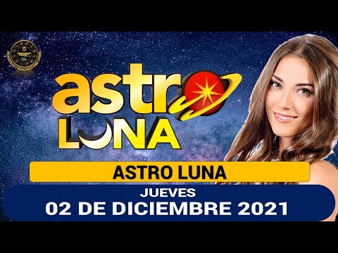 Resultado de ASTRO LUNA del jueves 02 de diciembre de 2021 | SUPER ASTRO ?