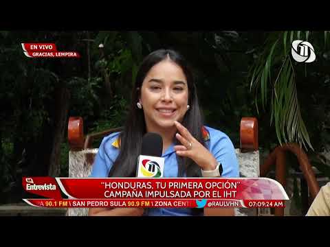 La Entrevista con Raúl Valladares | HONDURAS TU PRIMERA OPCIÓN CAMPAÑA IMPULSADA POR EL IHT