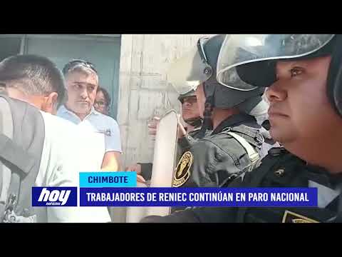 Chimbote: Trabajadores de RENIEC continúan en paro nacional