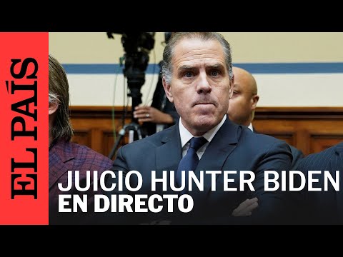 EN DIRECTO | Siga el juicio a Hunter Biden, hijo del presidente Joe Biden | EL PAÍS