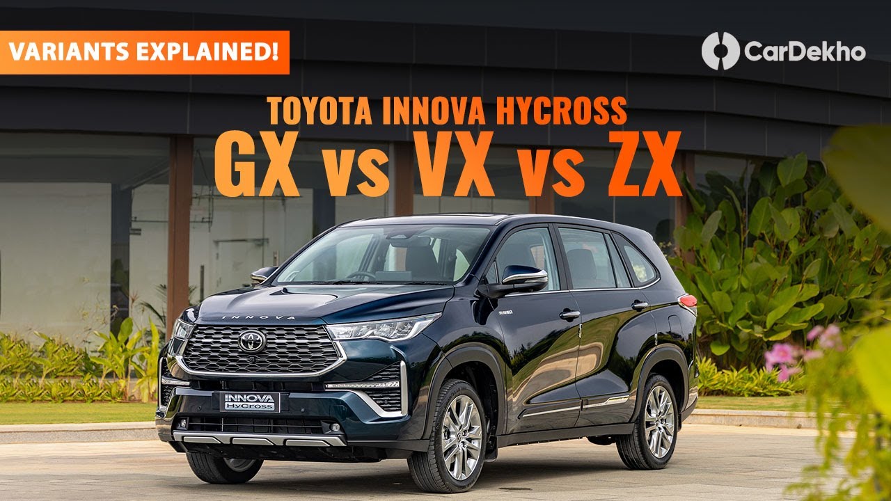 Toyota Innova Hycross Variants Explained in Hindi: GX vs VX vs ZX | Which Variant To Buy?