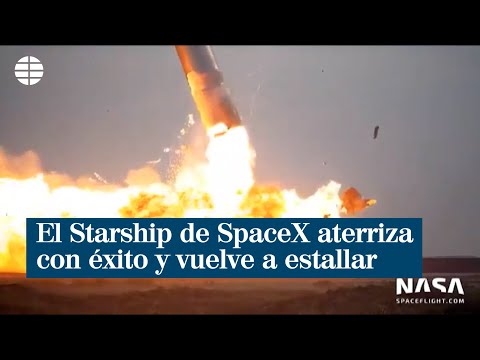 Explota el Starship de SpaceX justo después de aterrizar en vertical