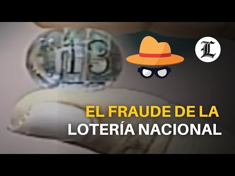 El fraude de la Lotería Nacional lo maquinaron desde julio 2020