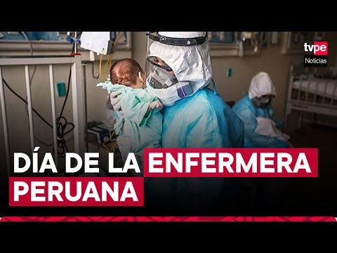 Día de la Enfermera Peruana: 178 profesionales han muerto en la pandemia de COVID-19