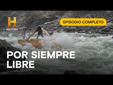 POR SIEMPRE LIBRE - HOMBRES DE MONTAÑA   | EPISODIO COMPLETO