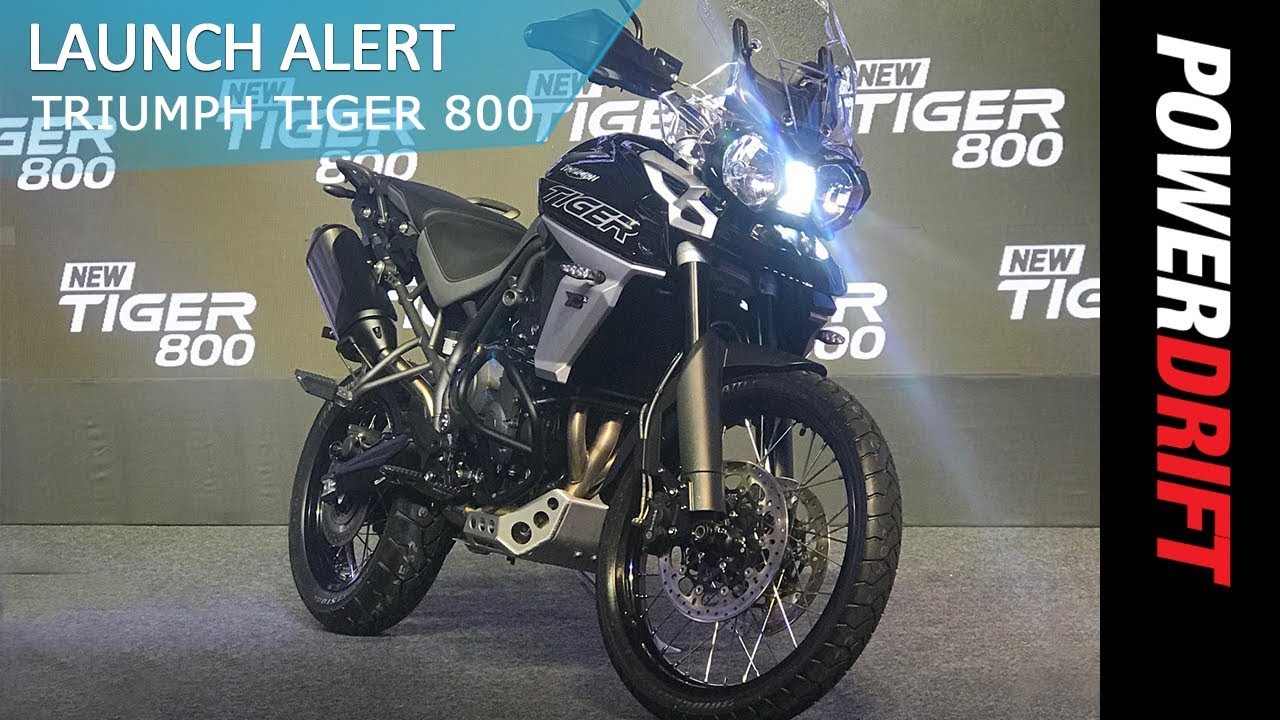 2018 Triumph Tiger 800 : All variants in India explained : PowerDrift
