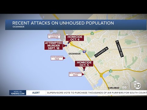 Attacks on the homeless in Oceanside leave two dead, one wounded