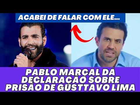 Pablo Marçal diz que FALOU com Gusttavo Lima e dá DECLARAÇÃO sobre PR1SÃO do Embaixador