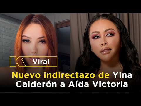 Yina Calderón habría lanzado una indirecta a Aída Victoria tras haber sido vista con Westcol