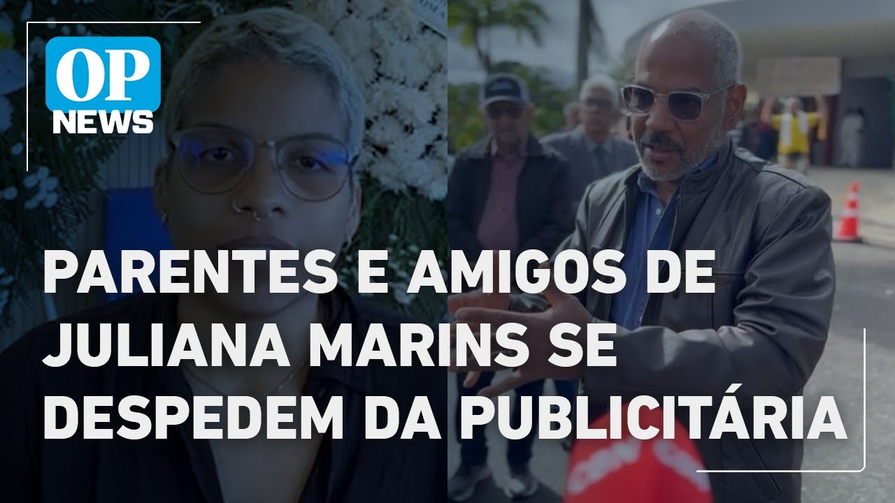 Parentes e amigos de Juliana Marins se despedem da publicitária | O POVO NEWS