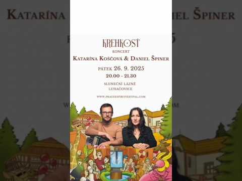 Krehkosť s Katarínou Koščovou & Danielom Špinerom • 27. 9. 2025 • Sluneční lázně #LUHAČOVICE