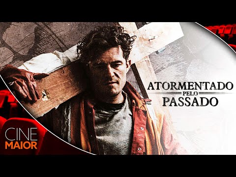 Atormentado Pelo Passado (2017) | Filme GRÁTIS Dublado - Drama com Orlando Bloom // Cine Maior