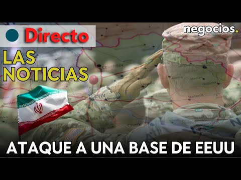 LAS NOTICIAS: ataque a una base de EEUU en Irak, Irán amenaza con ataque masivo y Rusia ataca Kiev