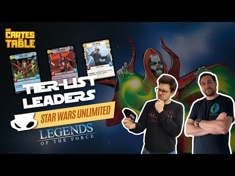 TIER LIST LEADER SET 5 - STAR WARS UNLIMITED