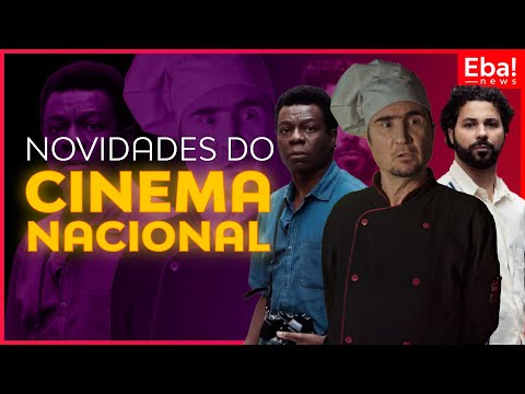 Novidades do cinema nacional - Eba! News #117