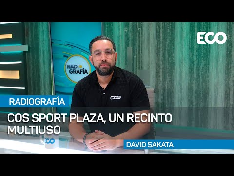 Inauguración Cos Sports Plaza | #RadioGrafía