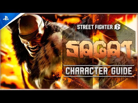 Street Fighter 6 - Character Guide: Sagat | PS5 & PS4 Games