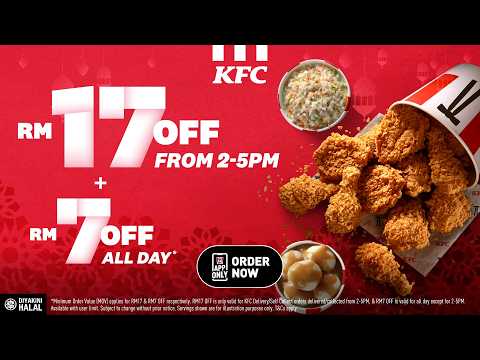 Save up to RM17 + RM7 OFF