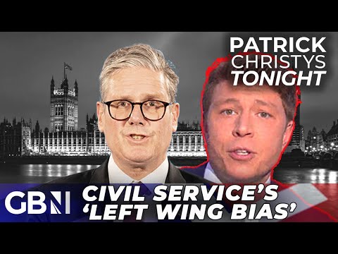 'Wokery and left wing BIAS dominates the Civil Service': Patrick Christy's condemns Starmer's 'lies'