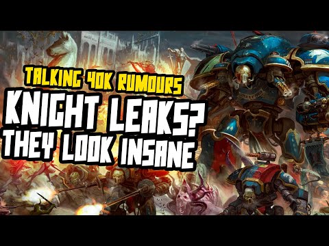NEW KNIGHT LEAKS...this seems too good! SUS!
