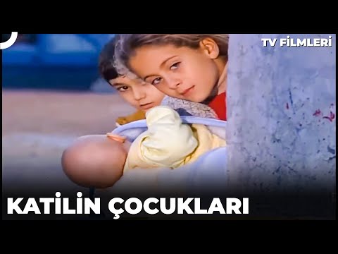 Katilin Çocukları | Kanal 7 TV Filmi