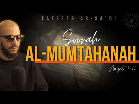 #3 Soorah Al-Mumtahanah/ Aayat 7 -  / Abu Mussab Wajdi Akkari