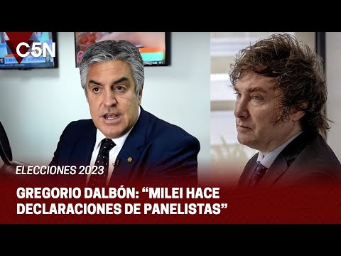 GREGORIO DALBÓN cruzó a JAVIER MILEI por su dichos DESESTABILIZADORES