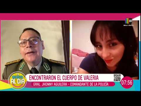 General Aguilera: Valeria perdió la vida por asfixia mecanica