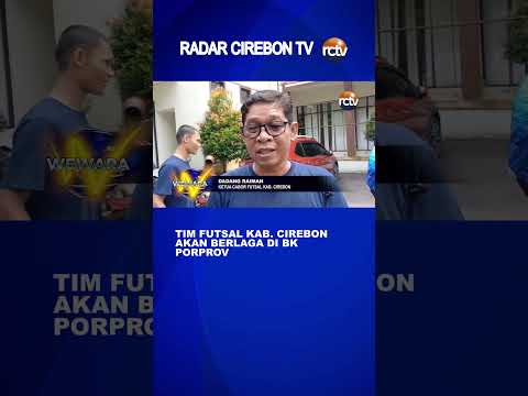 Tim Futsal Kab Cirebon akan Berlaga di BK Porprov