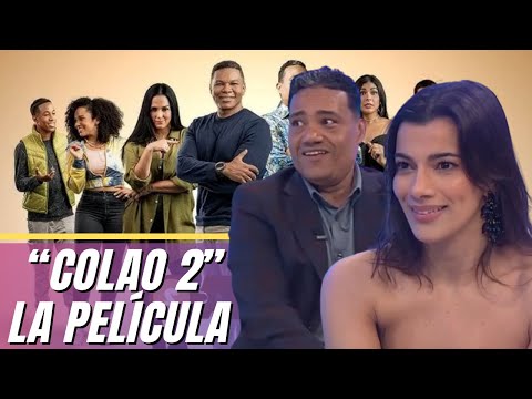¡Colao 2: La comedia dominicana que no te puedes perder!