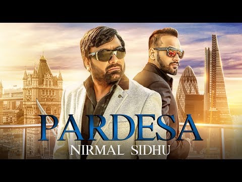 PARDESA LYRICS - Nirmal Sidhu | Sajda 2 Album Song