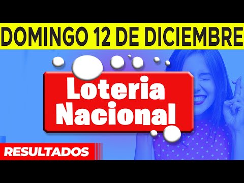 Sorteo Loteria Nacional del domingo 12 de diciembre del 2021