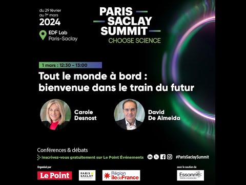 Tout le monde à bord : bienvenue dans le train du futur. Paris-Saclay Summit Choose Science