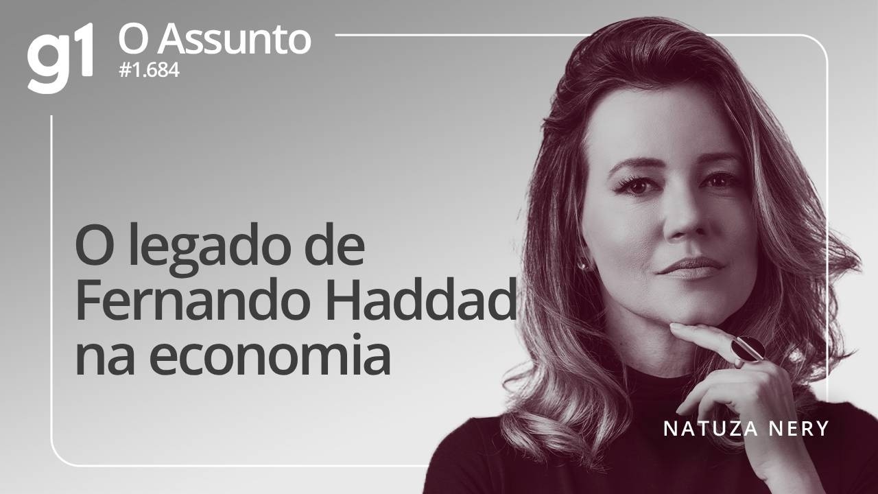 O legado de Fernando Haddad na economia | O ASSUNTO
