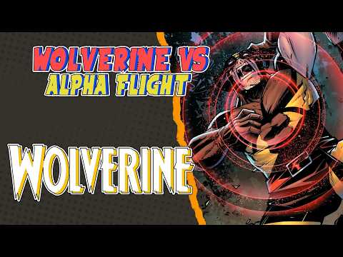 Wolverine Vs Alpha Flight || Wolverine 2024 #14
