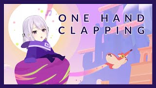 【One Hand Clapping】唱歌遊戲? #初見歓迎