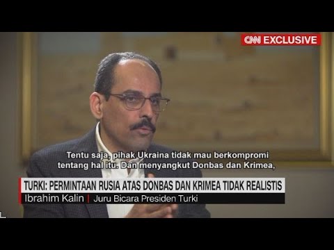 🔴Turki: Permintaan Rusia Atas Donbas dan Krimea Tidak Realistis