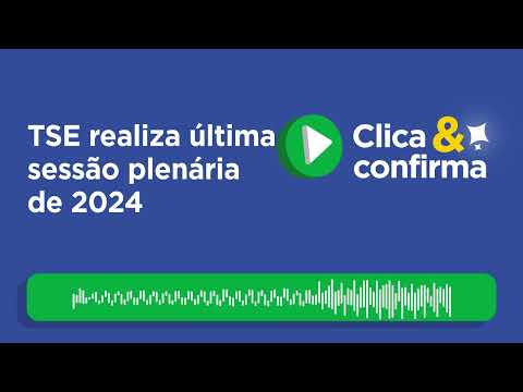 Clica e Confirma: Ministra Cármen Lúcia destaca parcerias do TSE com várias instituições