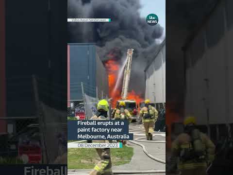 Fireball erupts at paint factory in Melbourne, Australia