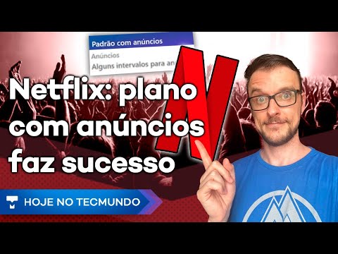 WhatsApp cria GRUPOS SECRETOS, Netflix com anúncios FAZ SUCESSO